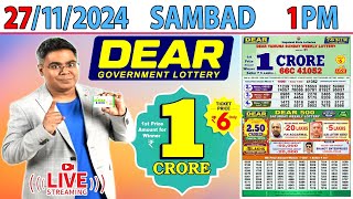 DEAR LOTTERY RESULT LIVE SAMBAD TODAY MORNING 1 PM LIVE DRAW ON 27112024 WEDNESDAY [upl. by Beghtol729]