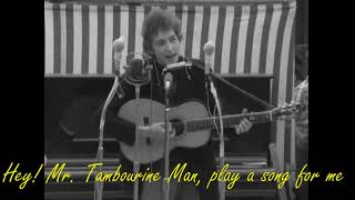 Bob Dylan Hey Mr Tambourine Man 1964 lyrics [upl. by Ramuk439]