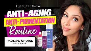 Doctor V  Paula’s Choice AntiAgeing amp AntiPigmentation Routine Skin Of Colour [upl. by Ulric969]