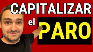 ✅ CAPITALIZACION DEL PARO en 2024 con ÉXITO ✅ Pago único para Autónomos y Empresas Paso a Paso [upl. by Sakul]