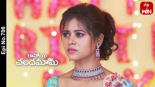 Ravoyi Chandamama  27th July 2023  Full Episode No 706  ETV Telugu [upl. by Litman]