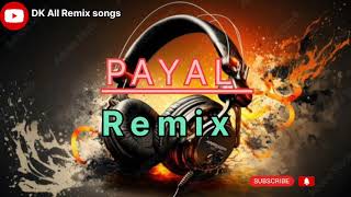 payal  yo yo honey singh paradox  Bass Boosted song remix songs djremix music dj remix [upl. by Atnoid447]