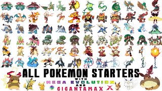 All Pokémon Starters with Mega Evolution amp Gigantamax [upl. by Lartnom]