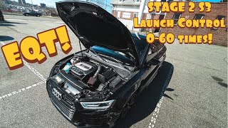 EQT Stage 2 Audi S3 Launch Control 060 AWD BEAST 060 Under 4 Seconds [upl. by Aneris]