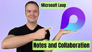 Microsoft Loop for Beginners Easy NoteTaking and Collaboration [upl. by Anattar]