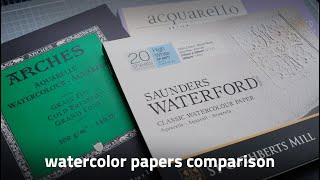 Arches vs Saunders Waterford vs Fabriano Artistico  watercolor papers comparison [upl. by Reivaxe]