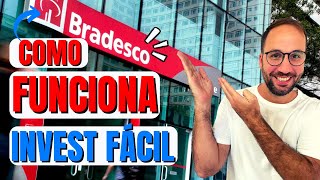 INVEST FÁCIL BRADESCO [upl. by Edsel]