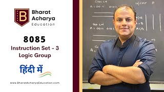 8085  Hindi  Instruction Set  Logic Group  Bharat Acharya Education [upl. by Tonl853]