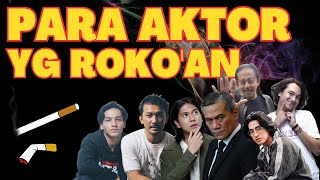 DERETAN AKTOR INDONESIA YANG DOYAN SEBAT NIH  Part 1 [upl. by Bushweller]