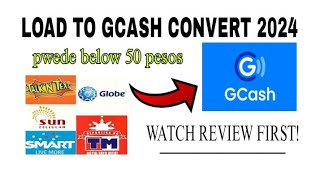 CONVERT LOAD TO GCASH APP 2024 APP REVIEW [upl. by Mabel]