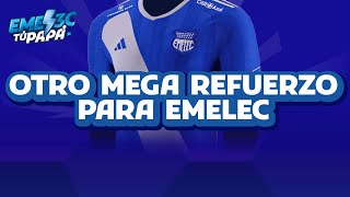 🚨EMELEC SE SIGUE REFORZANDO🚨 [upl. by Orr]