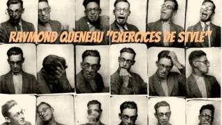 Ρεϊμόν Κενώ  Ασκήσεις ύφους  Raymond Queneau  Exercices de style [upl. by Dalis547]