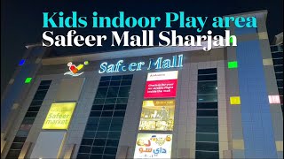 Safeer Mall SharjahKids indoor Play area in Safeer Mall Sharjah [upl. by Nohpets]