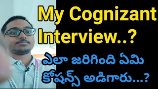 Cognizant interview experience in Telugu cognizant interview in Telugu cognizant interview [upl. by Eidoc]