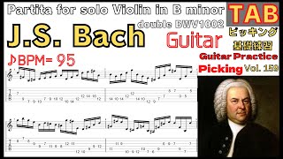 TABPartita No 1 for Solo Violin in B Minor BWV1002 Ib Double JS Bach Electric Guitar Classic [upl. by Enegue]