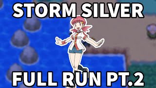 Storm Silver Hardcore Nuzlocke  Full Final Attempt Part 2 [upl. by Fleda]