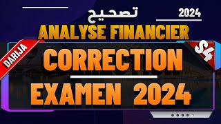 CORRECTION EXAMEN ANALYSE FINANCIER 2023 2024 PROF FERROUHI [upl. by Rivalee]