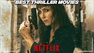 Top 10 BEST NETFLIX THRILLER MOVIES To Watch Right Now  2022 [upl. by Catarina]