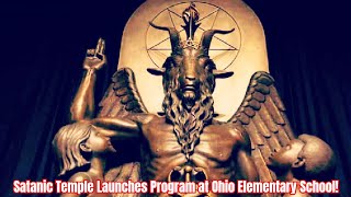 Satanic Temple Launches Program at Ohio Elementary School [upl. by Domenic445]