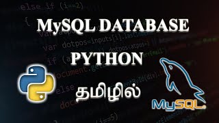 Python  MySQL Database CRUD Operations  Tamil [upl. by Onia632]