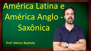 América Latina e Anglo saxônica [upl. by Jenica]