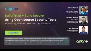 Build Trust  Build Secure Using Open Source Security Tools [upl. by Mccallion]