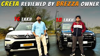 New Creta Reviewed by Breeza Owner 🔥 Maruti Owner Fan ho gye Creta kai [upl. by O'Grady469]