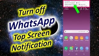 How to Turn off WhatsApp Top Screen Notification [upl. by Ecirtam]