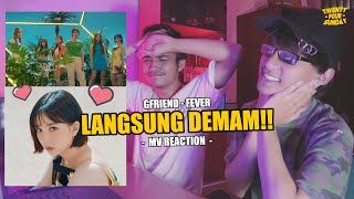 JADI DEMAM KAN GFRIEND FEVER MV REACTION [upl. by Lindblad]