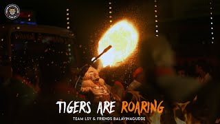 TIGERS ARE ROARING I TEAM LSY amp FRIENDS BALAVINAGUDEE KINNIGOLI  PILINALIKE CINEMATIC VIDEO 2024 [upl. by Anne-Marie925]