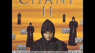 Benedictine Monks of Santo Domingo de Silos compilation of chants part 1 [upl. by Neville]