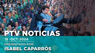 Informativo PTV Granada Viernes 18 de octubre de 2024 [upl. by Ahsiri]