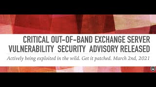 Critical Vulnerability Advisory for Microsoft Exchange Servers  actively exploited CVE202126855 [upl. by Alaekim]