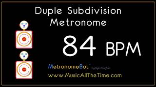 Duple subdivision metronome at 84 BPM MetronomeBot [upl. by Nitsreik549]