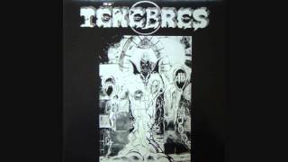 TENEBRES  Filles du calvaire  Démo 1985 [upl. by Oilerua]