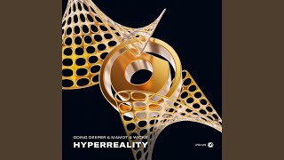 Hyperreality [upl. by Ddarb]