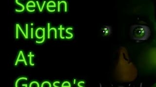 Trailer on new Movie Seven nights at Gooses [upl. by Anaiv629]