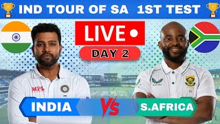 India vs South Africa 1st Test Day 2 3rd session  IND vs SA Test Live Score amp Commentary [upl. by Randell]