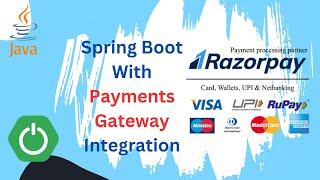 Razorpay Payments Gateway Integration With Spring Boot Applications Complete Guide [upl. by Yamauchi]