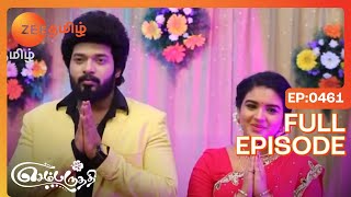 Sembaruthi  Full Ep  461  adhi parvathi akhilandeshwari arun vanaja  Zee Tamil [upl. by Colwen694]