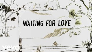 Avicii  Waiting For Love Lyric Video [upl. by Walden464]