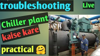 how to do troubleshooting in chiller plant 🤔 ❓chiller plant ki troubleshooting kaise kare hindi me 🤗 [upl. by Madi]