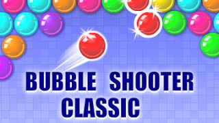 Bubble Shooter Classic Game Video [upl. by Jaimie]