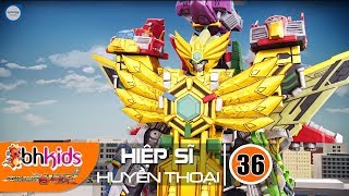 Siêu Nhân Hiệp Sĩ Huyền Thoại Legend Heroes Tập 36  Huyền Thoại Hợp Thể [upl. by Fregger22]