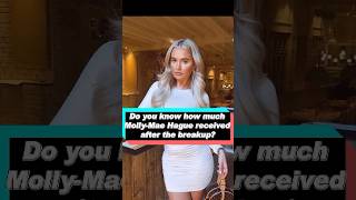 Do you know how much MollyMae Hague received after her shocking breakup foryou fyp celebrity [upl. by Goody]