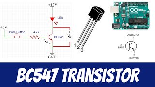 BC547 NPN Transistor as a switch  Arduino example with LED Flash [upl. by Ariamat]