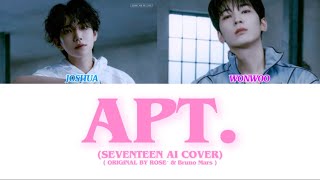 AI COVER  SEVENTEEN JOSHUA amp WONWOO  APT ORIGINAL BY ROSÉ amp Bruno Mars [upl. by Keese]