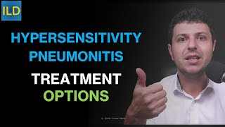 Treatment options for Hypersensitivity Pneumonitis [upl. by Floris506]