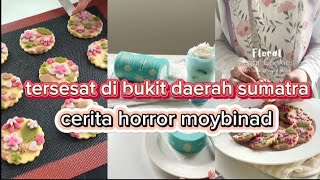 CERITA HORROR STORY ‼️quotTERSESAT DI BUKIT DAERAH SUMATRAquotceritahorrorstory [upl. by Edy]