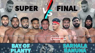 🔴 LIVE SUPER FINAL SARHALA RANUAN VS BAY OF PLENTLY NEW ZEALAND [upl. by Enoval]